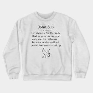 John 3:16 Crewneck Sweatshirt